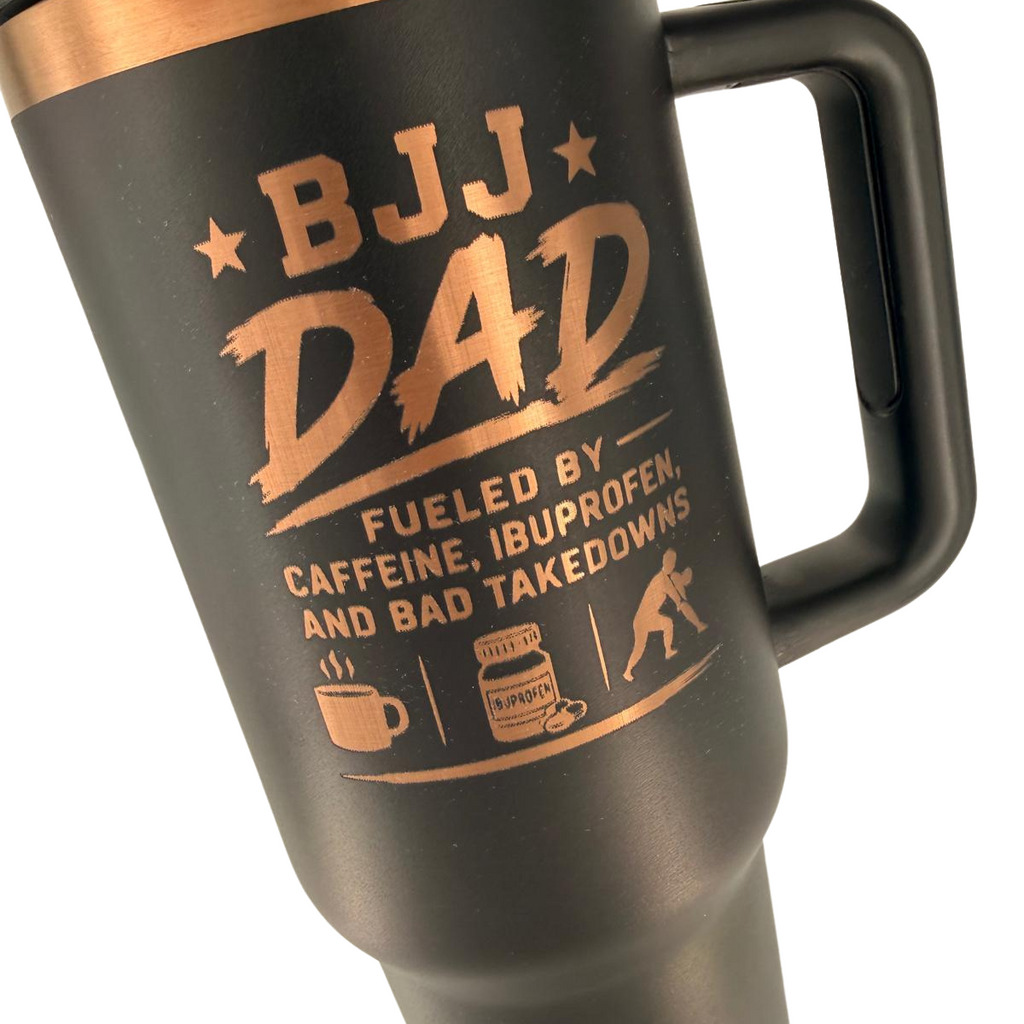 BJJ Dad - Fueled by caffeine, ibuprofen, and bad takedowns – Personalized Laser Engraved BJJ Tumbler