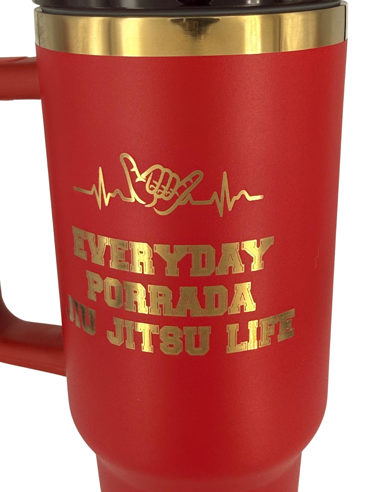 Everyday Porrada Jiu Jitsu Life – Personalized Laser Engraved BJJ Tumbler