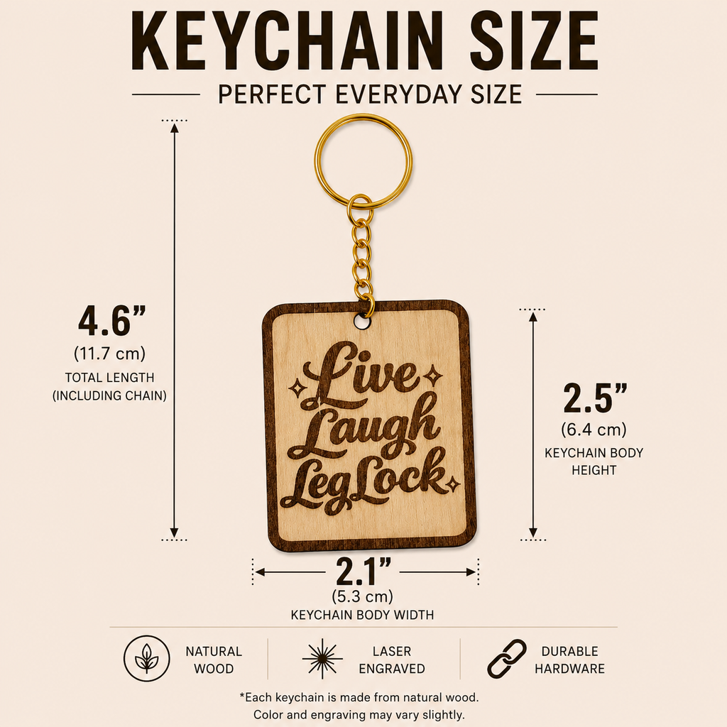 Live Laugh Leg Lock  – Personalized Laser Engraved Jiu Jitsu Keychain | Durable, Lightweight, Gift for Grapplers