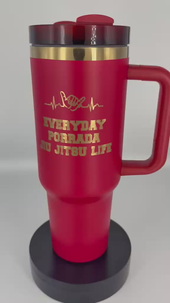 Everyday Porrada Jiu Jitsu Life – Personalized Laser Engraved BJJ Tumbler