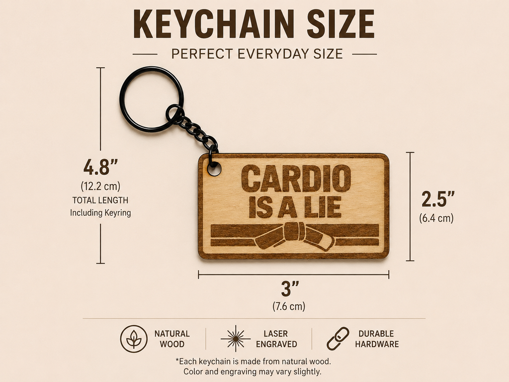 Cardio Is A Lie – Personalized Laser Engraved Jiu Jitsu Keychain | Durable, Lightweight, Gift for Grapplers