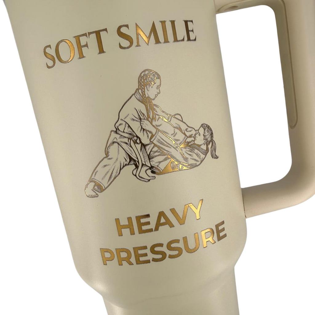 Soft Smile Heavy Pressure – Personalized Laser Engraved BJJ Tumbler